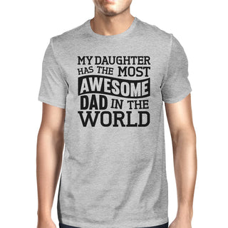 The Most Awesome Dad Men's Grey Short Sleeve Top