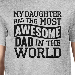 The Most Awesome Dad Men's Grey Short Sleeve Top