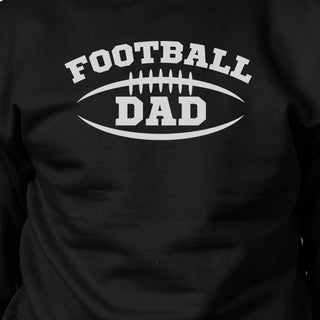Football Dad Men Black Funny Design Sweatshirt For