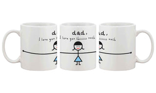 Funny Coffee Mug for Dad - I Love You Thiiiiiiis