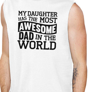 The Most Awesome Dad Men's White Unique Design