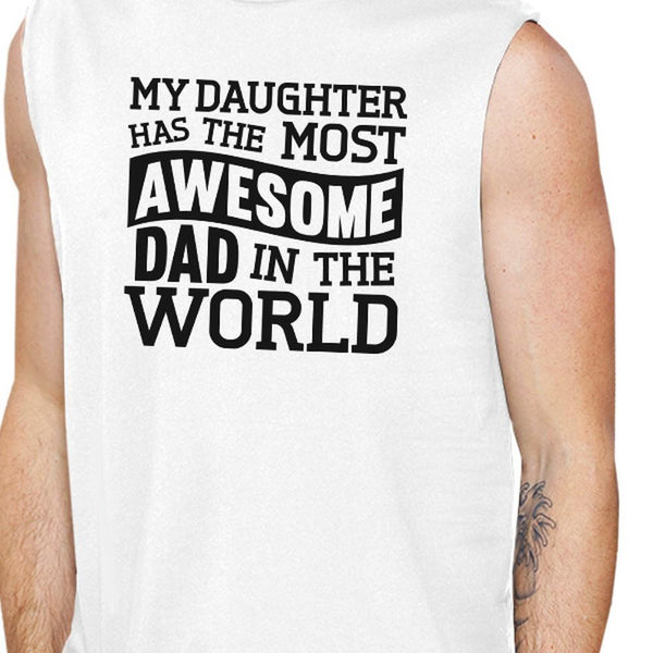 The Most Awesome Dad Men's White Unique Design